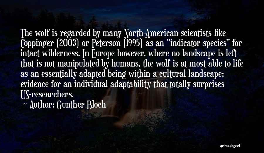 Gunther Quotes By Gunther Bloch