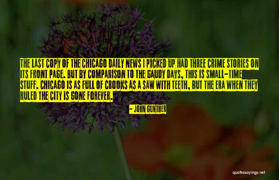 Gunther Quotes By John Gunther Gunther Quotes By John Gunther