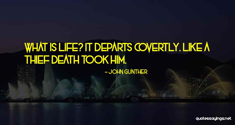 Gunther Quotes By John Gunther Gunther Quotes By John Gunther
