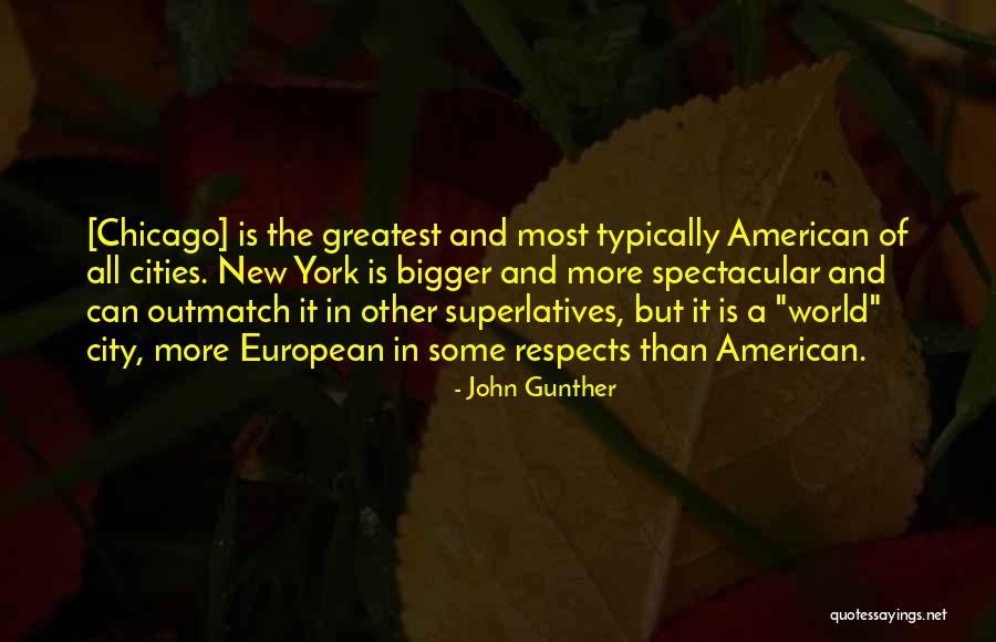 Gunther Quotes By John Gunther Gunther Quotes By John Gunther