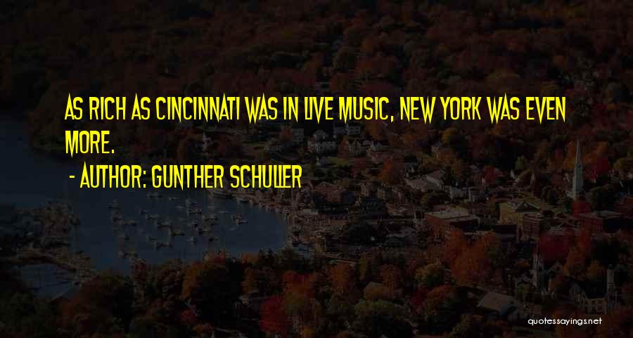 Gunther Schuller Quotes 2121434