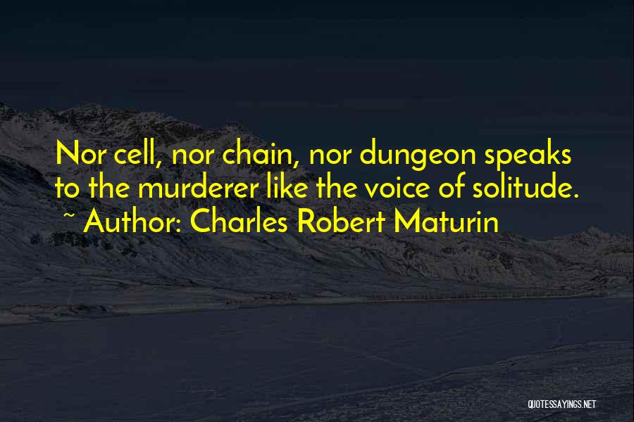 Guntram Weissenberger Quotes By Charles Robert Maturin