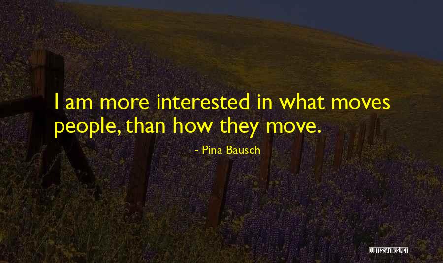 Gunzo Quotes By Pina Bausch
