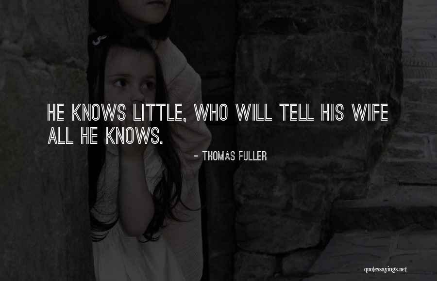 Guoliang Zhang Quotes By Thomas Fuller Guoliang Zhang Quotes By Thomas Fuller