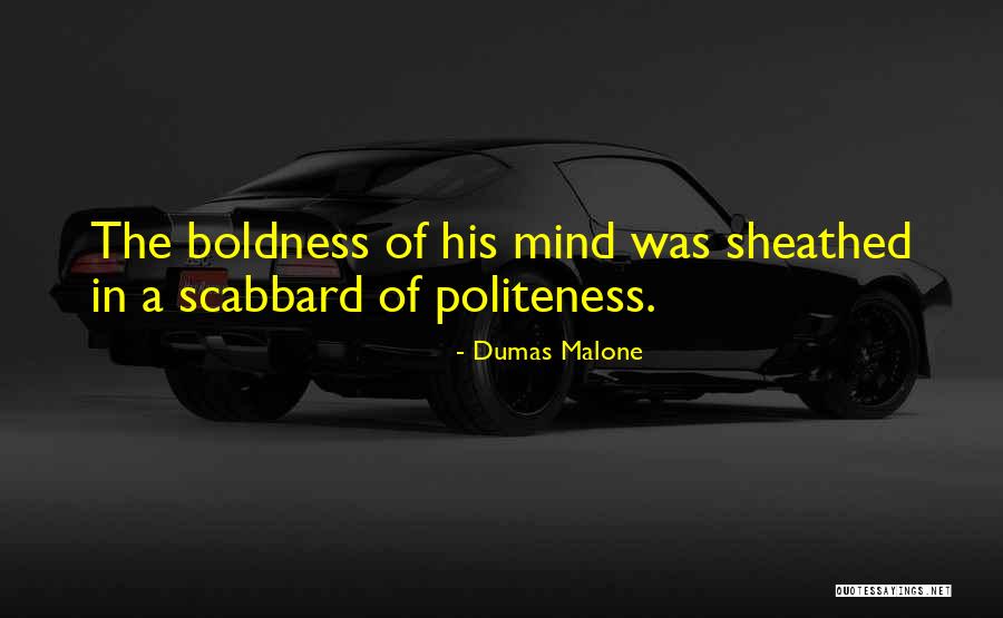 Guoning Yang Quotes By Dumas Malone Guoning Yang Quotes By Dumas Malone