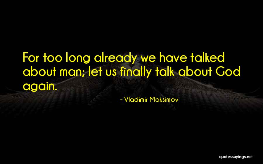 Gupijos Quotes By Vladimir Maksimov Gupijos Quotes By Vladimir Maksimov