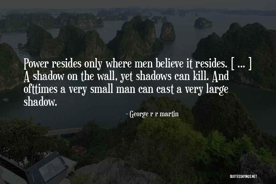 Guptanidulu Quotes By George R R Martin Guptanidulu Quotes By George R R Martin