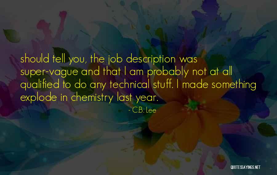 Guralnik Quotes By C.B. Lee Guralnik Quotes By C.B. Lee