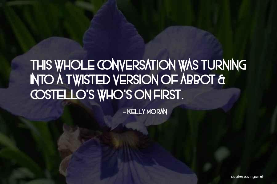 Guramura Quotes By Kelly Moran Guramura Quotes By Kelly Moran