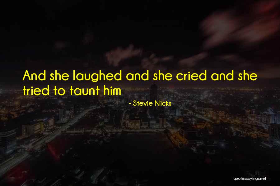 Gurbet Kadini Quotes By Stevie Nicks Gurbet Kadini Quotes By Stevie Nicks