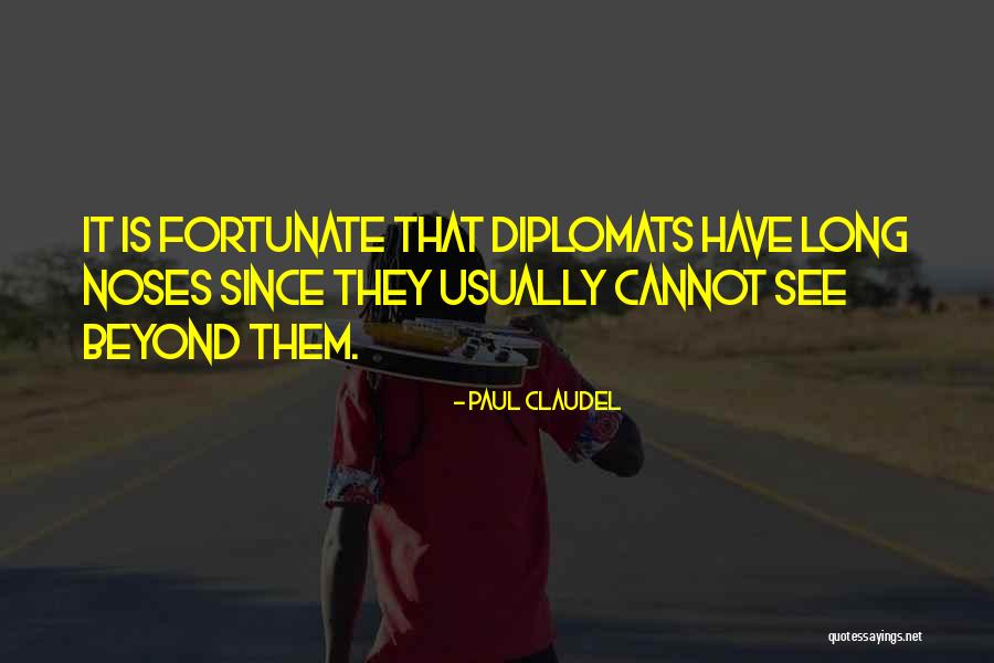 Gurbir Grewal Salary Quotes By Paul Claudel Gurbir Grewal Salary Quotes By Paul Claudel
