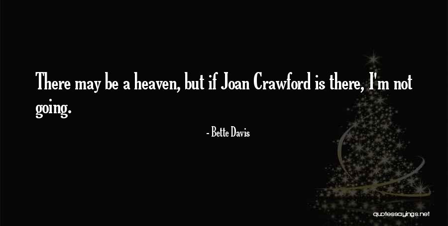 Gurcan Comert Quotes By Bette Davis Gurcan Comert Quotes By Bette Davis