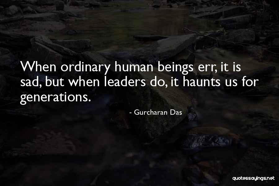 Gurcharan Das Quotes 1170924 Gurcharan Das Quotes 1170924