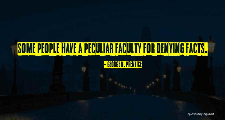 Gurchet Chitarkar Quotes By George D. Prentice Gurchet Chitarkar Quotes By George D. Prentice