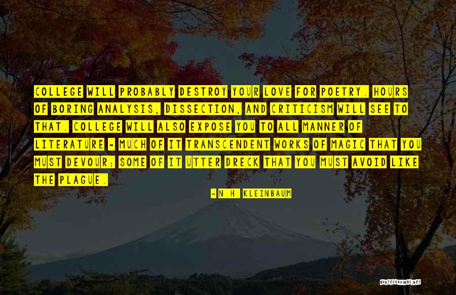 Gurenge Quotes By N.H. Kleinbaum Gurenge Quotes By N.H. Kleinbaum
