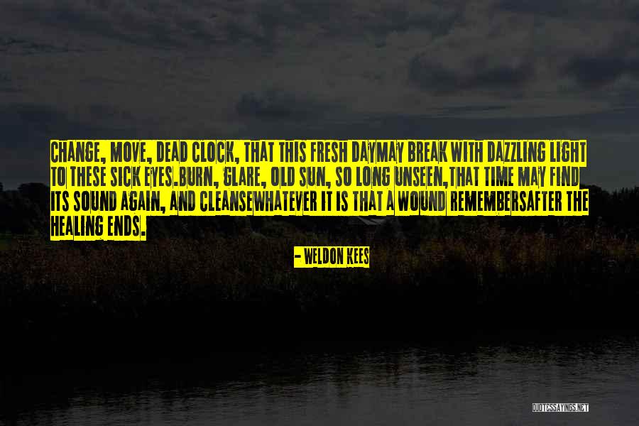 Gurgistheword Quotes By Weldon Kees Gurgistheword Quotes By Weldon Kees
