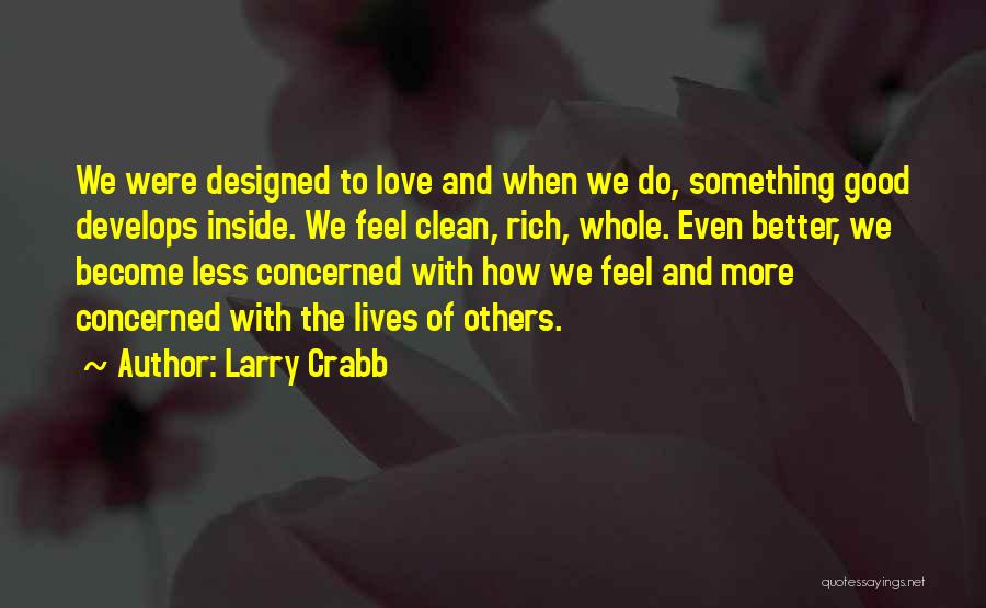 Gurgovden Quotes By Larry Crabb