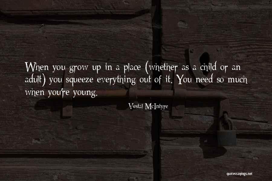 Gurgovden Quotes By Vestal McIntyre