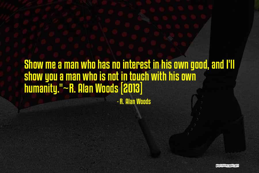Gurgulica Quotes By R. Alan Woods Gurgulica Quotes By R. Alan Woods
