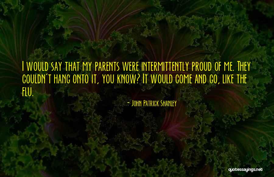 Guri New Hindi Movie Quotes By John Patrick Shanley Guri New Hindi Movie Quotes By John Patrick Shanley