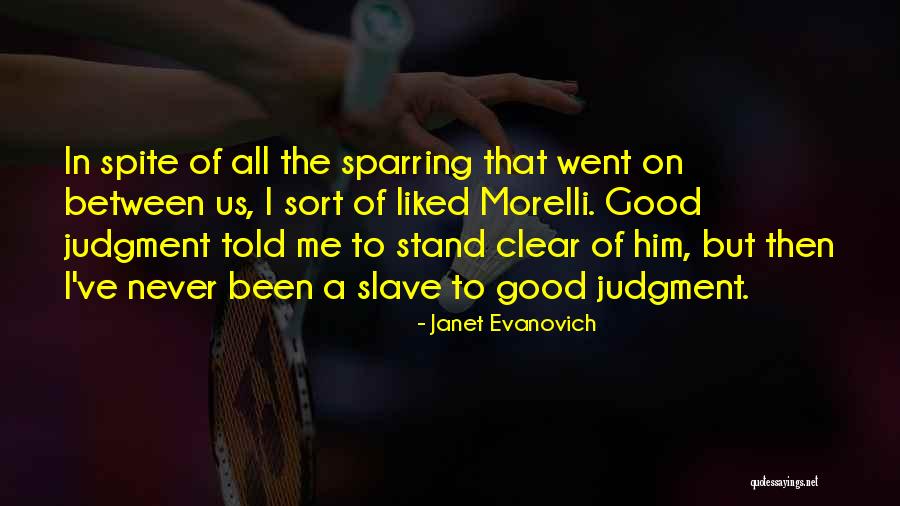 Guriis Quotes By Janet Evanovich Guriis Quotes By Janet Evanovich