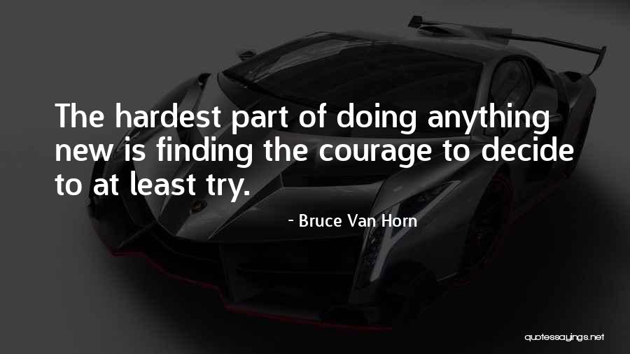 Gurin Products Quotes By Bruce Van Horn Gurin Products Quotes By Bruce Van Horn