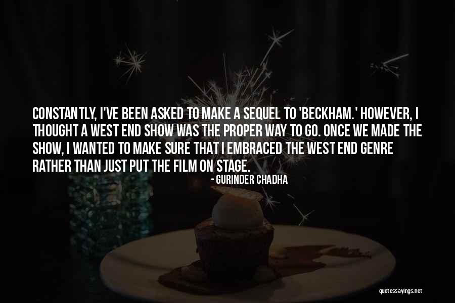 Gurinder Chadha Quotes 1982268 Gurinder Chadha Quotes 1982268