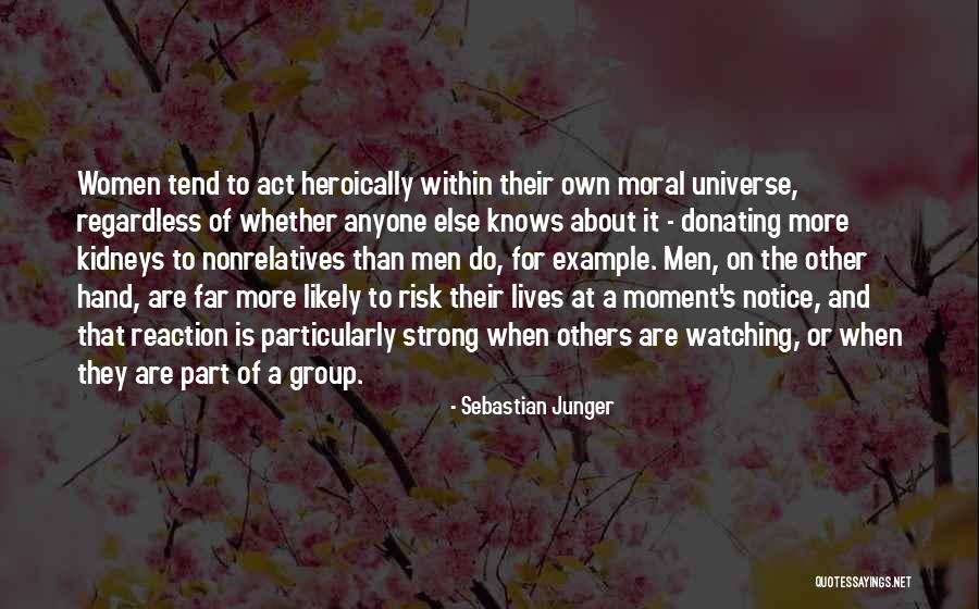 Gurjeet Pathak Quotes By Sebastian Junger Gurjeet Pathak Quotes By Sebastian Junger