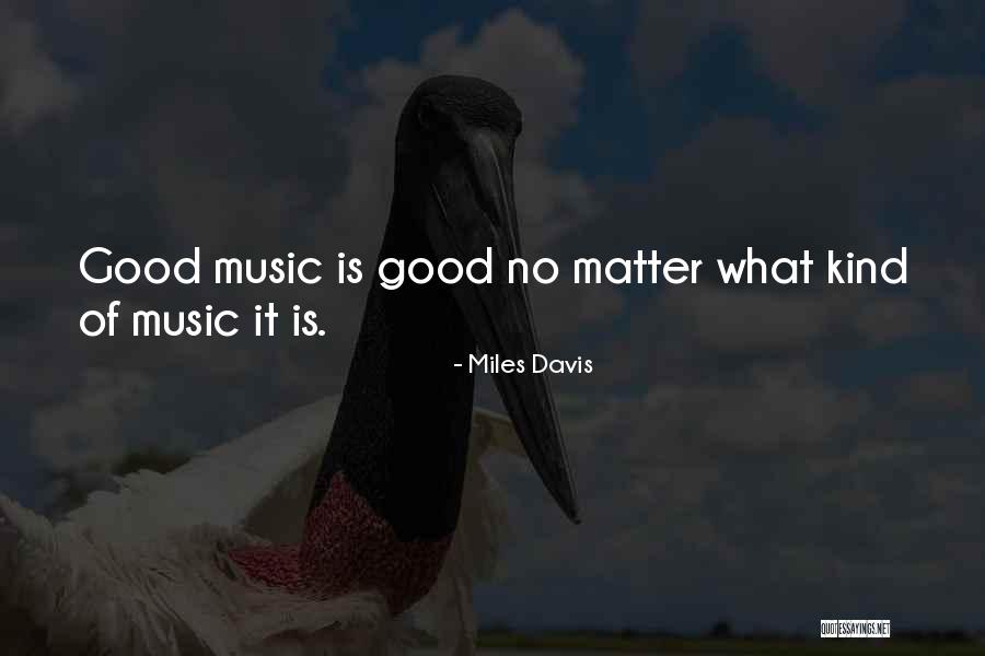 Gurkin Security Quotes By Miles Davis Gurkin Security Quotes By Miles Davis