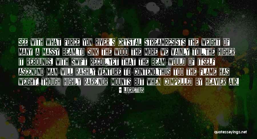 Gurkirpal Surapuri Quotes By Lucretius Gurkirpal Surapuri Quotes By Lucretius
