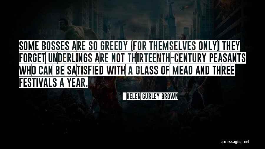 Gurley Quotes By Helen Gurley Brown Gurley Quotes By Helen Gurley Brown