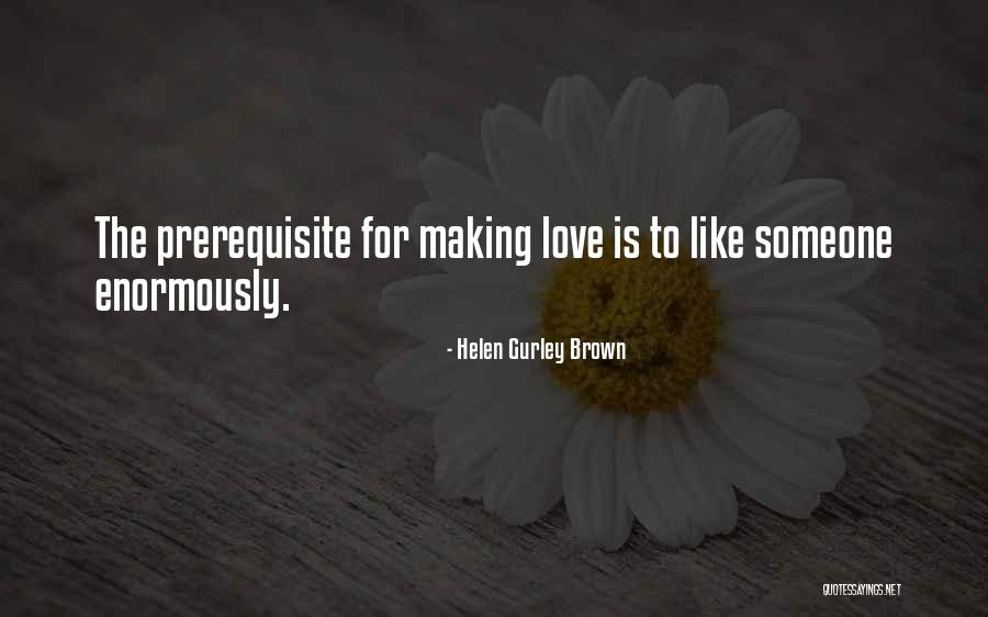 Gurley Quotes By Helen Gurley Brown Gurley Quotes By Helen Gurley Brown