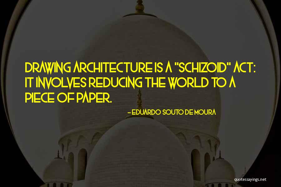 Gurmilan Quotes By Eduardo Souto De Moura Gurmilan Quotes By Eduardo Souto De Moura