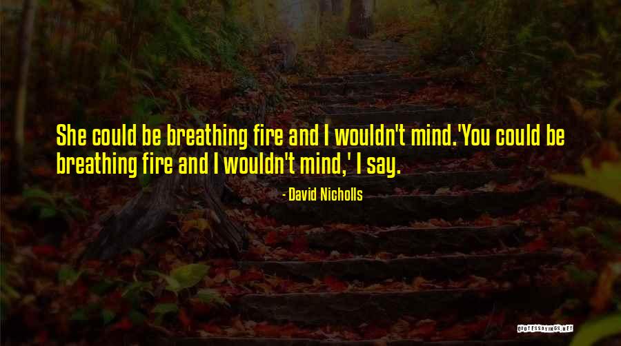 Gurners Quotes By David Nicholls Gurners Quotes By David Nicholls