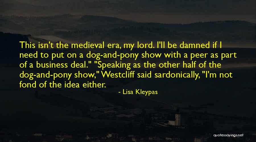 Gurning Man Quotes By Lisa Kleypas Gurning Man Quotes By Lisa Kleypas