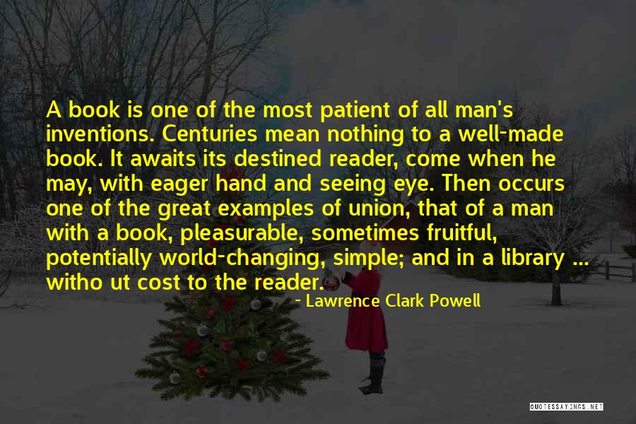 Gurrumul Yunupingu Quotes By Lawrence Clark Powell Gurrumul Yunupingu Quotes By Lawrence Clark Powell