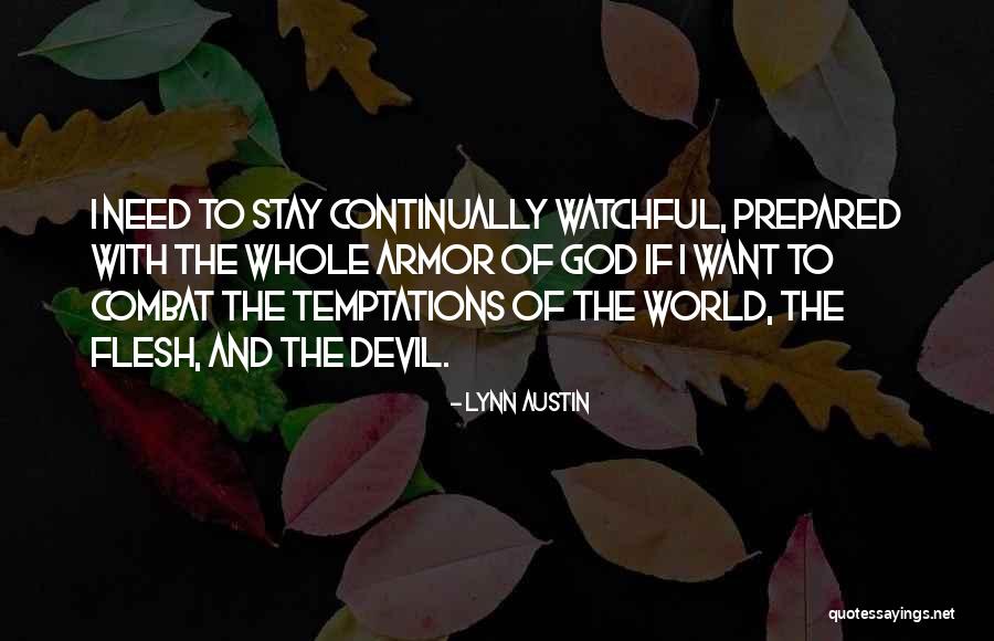 Gursharan Singh Quotes By Lynn Austin Gursharan Singh Quotes By Lynn Austin