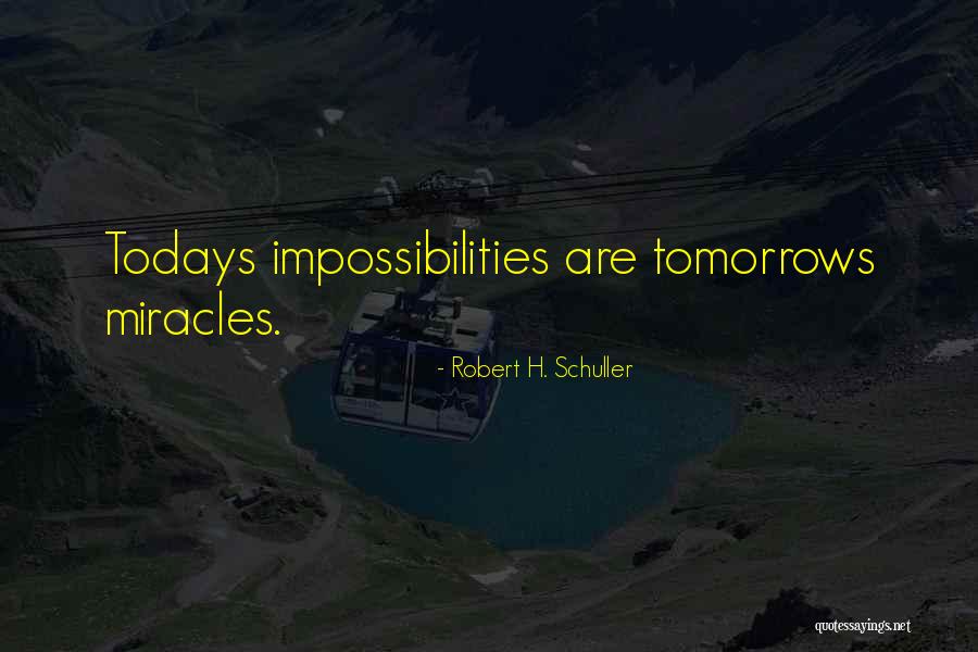 Gursharan Singh Quotes By Robert H. Schuller