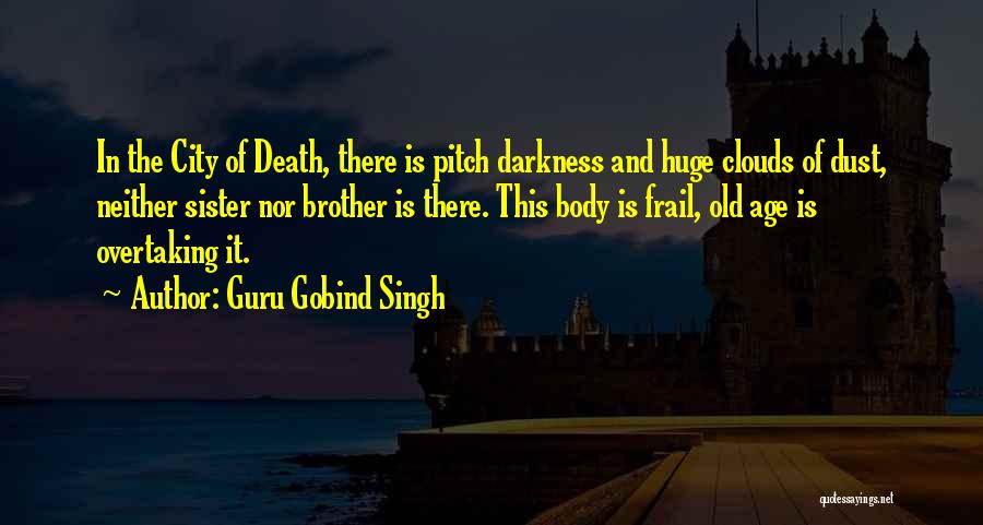 Guru Gobind Singh Quotes 1354831