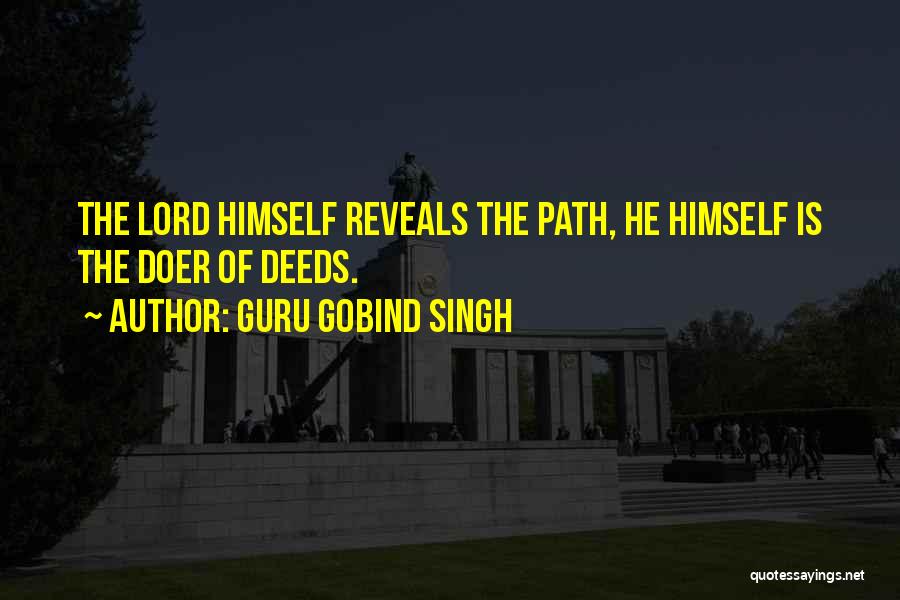 Guru Gobind Singh Quotes 2092329