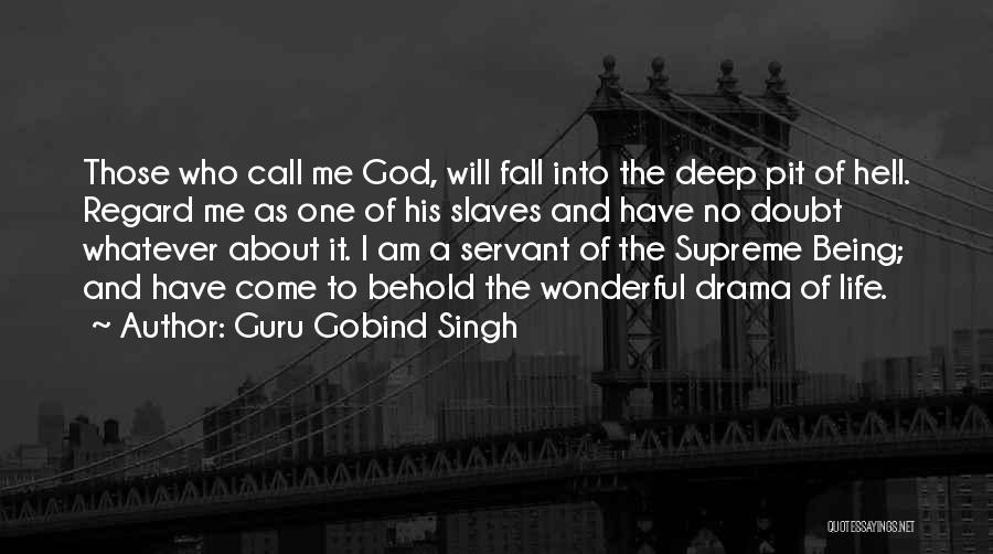 Guru Gobind Singh Quotes 798306