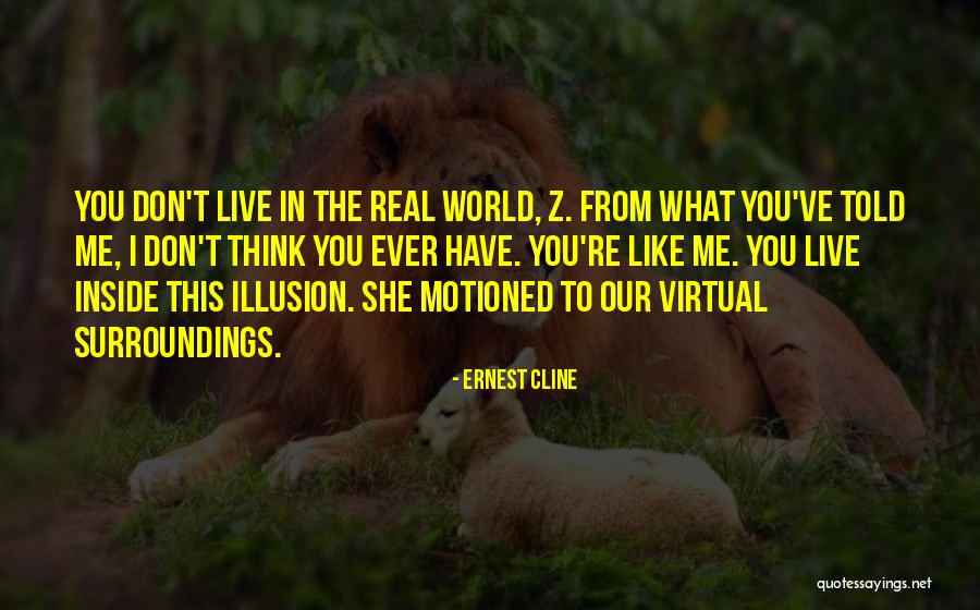 Guruh Sukarnoputra Quotes By Ernest Cline Guruh Sukarnoputra Quotes By Ernest Cline