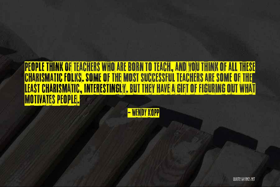 Gurumaa Songs Quotes By Wendy Kopp Gurumaa Songs Quotes By Wendy Kopp