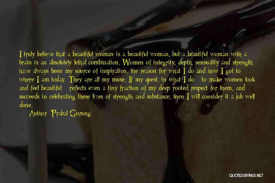 Gurung Quotes By Prabal Gurung