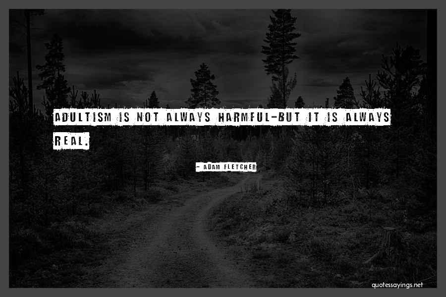 Guruprakash Rayasa Quotes By Adam Fletcher Guruprakash Rayasa Quotes By Adam Fletcher