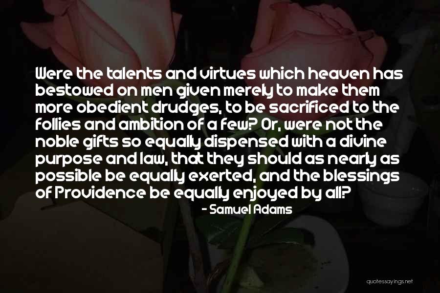 Gurvinder Uppal Quotes By Samuel Adams Gurvinder Uppal Quotes By Samuel Adams