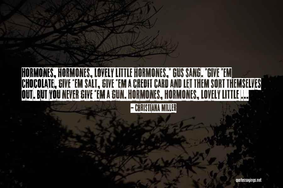 Gus Gus Quotes By Christiana Miller Gus Gus Quotes By Christiana Miller