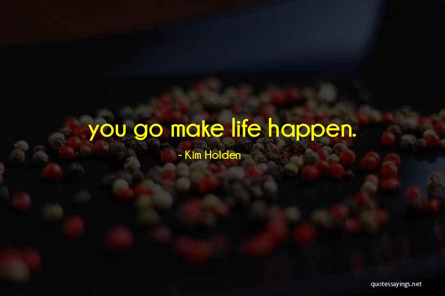 Gus Gus Quotes By Kim Holden Gus Gus Quotes By Kim Holden
