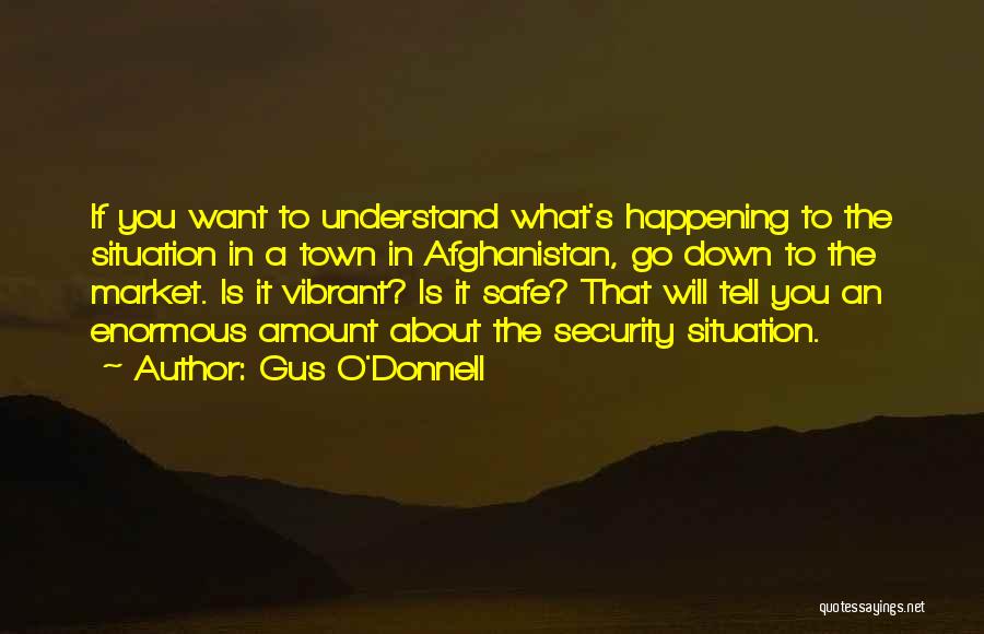 Gus O'Donnell Quotes 1411065