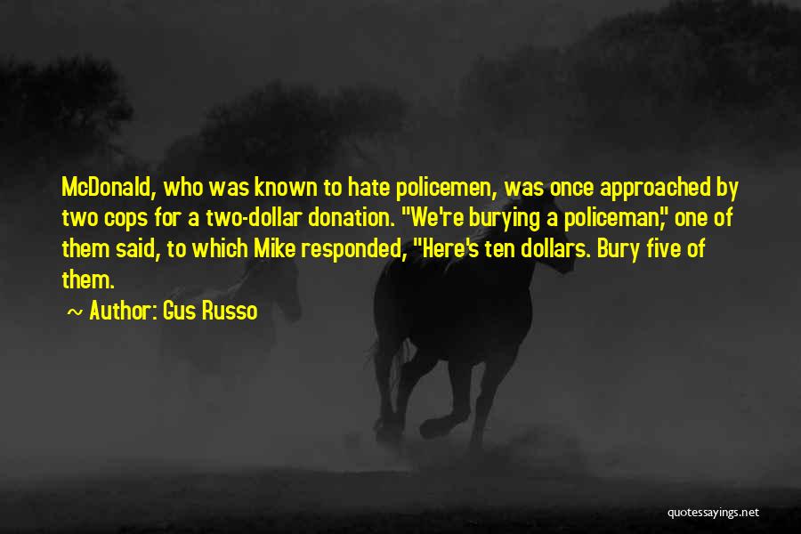 Gus Russo Quotes 1240873